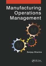 MANUFACTURING OPERATIONS MANAGEMENT