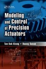 Modeling and Control of Precision Actuators