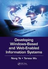 Developing Windows-Based and Web-Enabled Information Systems