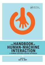 The Handbook of Human-Machine Interaction: A Human-Centered Design Approach