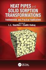 Heat Pipes and Solid Sorption Transformations: Fundamentals and Practical Applications