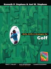 Skills, Drills & Strategies for Golf