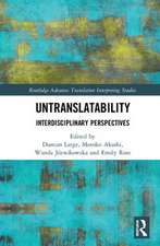 Untranslatability: Interdisciplinary Perspectives