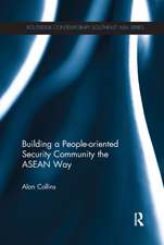 Building a People-Oriented Security Community the ASEAN Way