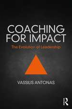 Coaching for Impact: The Evolution of Leadership