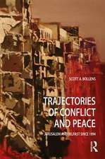 Trajectories of Conflict and Peace: Jerusalem and Belfast Since 1994