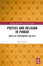 Poetics and Religion in Pindar: Ambits of Performance and Cult