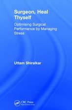 Surgeon, Heal Thyself: Optimising Surgical Performance by Managing Stress