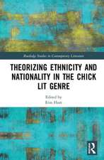 Theorizing Ethnicity and Nationality in the Chick Lit Genre