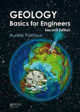 Geology: Basics for Engineers, Second Edition