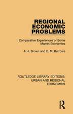 Regional Economic Problems: Comparative Experiences of Some Market Economies