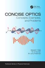 Concise Optics: Concepts, Examples, and Problems