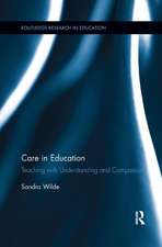 Care in Education: Teaching with Understanding and Compassion