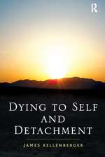 Dying to Self and Detachment