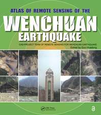 Atlas of Remote Sensing of the Wenchuan Earthquake