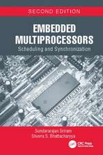 Embedded Multiprocessors: Scheduling and Synchronization, Second Edition