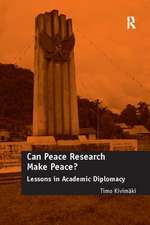 Can Peace Research Make Peace?: Lessons in Academic Diplomacy