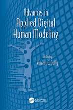 Advances in Applied Digital Human Modeling