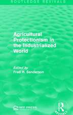 Agricultural Protectionism in the Industrialized World