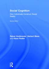 Social Cognition: How Individuals Construct Social Reality