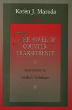 The Power of Countertransference: Innovations in Analytic Technique