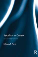 Sexualities in Context: A Social Perspective