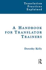 A Handbook for Translator Trainers