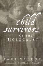 Child Survivors of the Holocaust