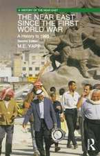 The Near East since the First World War: A History to 1995