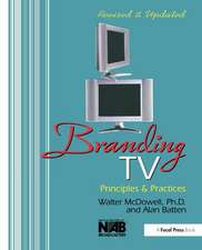 Branding TV: Principles and Practices