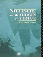 Nietzsche and the Origin of Virtue