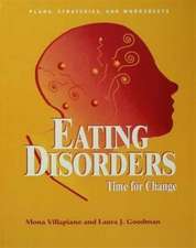 Eating Disorders: Time For Change: Plans, Strategies, and Worksheets