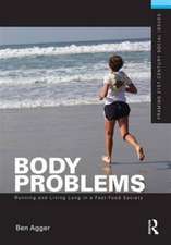 Body Problems: Running and Living Long in a Fast-Food Society