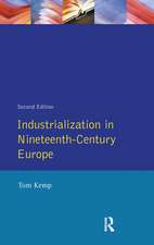 Industrialization in Nineteenth Century Europe