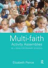 Multi-Faith Activity Assemblies: 90+ Ideas for Primary Schools