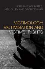 Victimology: Victimisation and Victims' Rights