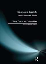 Variation in English: Multi-Dimensional Studies