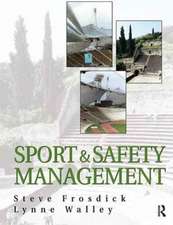 Sports and Safety Management