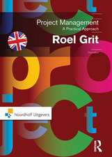 Project Management, Third Edition: A Practical Approach