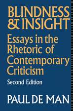 Blindness and Insight: Essays in the Rhetoric of Contemporary Criticism