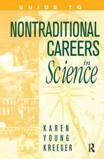 Guide to Non-Traditional Careers in Science: A Resource Guide for Pursuing a Non-Traditional Path