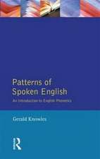 Patterns of Spoken English: An Introduction to English Phonetics