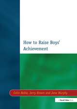 How to Raise Boys' Achievement