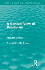 A General View of Positivism