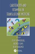 Carotenoids and Vitamin A in Translational Medicine