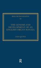 The Genesis and Development of an English Organ Sonata