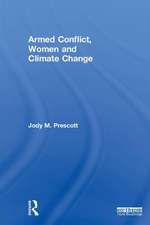 Armed Conflict, Women and Climate Change