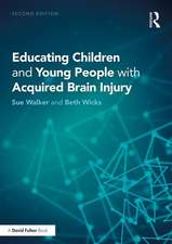 Educating Children and Young People with Acquired Brain Injury