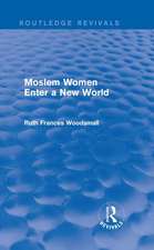 Routledge Revivals: Moslem Women Enter a New World (1936)