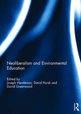 Neoliberalism and Environmental Education